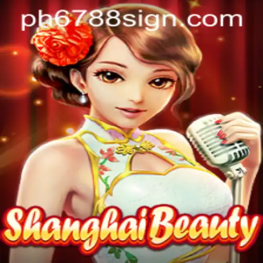 ShanghaiBeauty: The Enchanting World of Strategy and Elegance